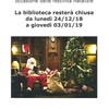 CHIUSURA BIBLIOTECA DAL 24/12/2018 AL 03/01/2019