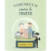 VADEMECUM CONTRO TRUFFE - CONSIGLI UTILI