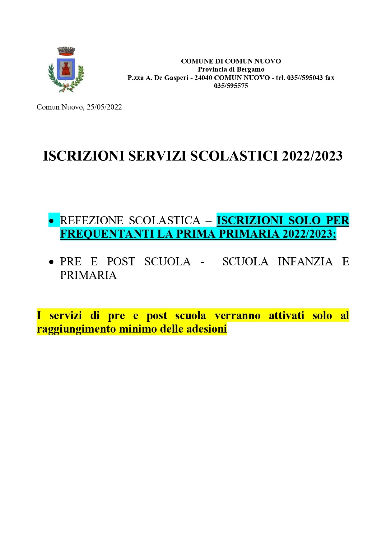 ISCRIZIONI SERVIZI SCOLASTICI 2022.2023 - scadenza 30/06/2022